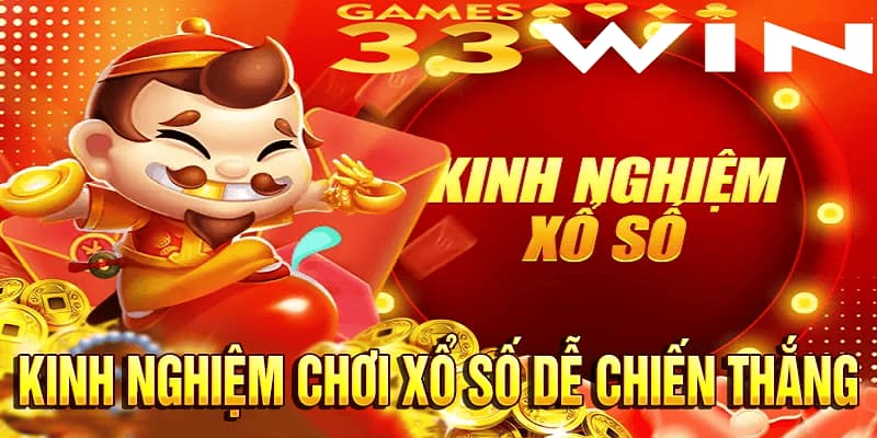 Chia sẻ cách tham gia xổ số 33Win